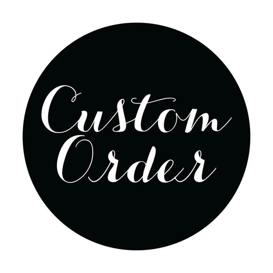 CUSTOM ITEM